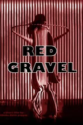 Red Gravel постер