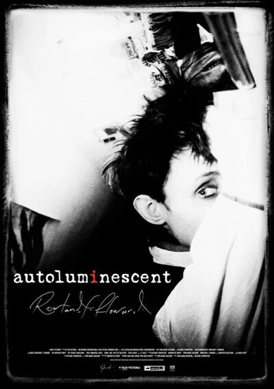 Постер Autoluminescent: Rowland S. Howard