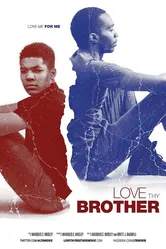Love Thy Brother 2014 постер