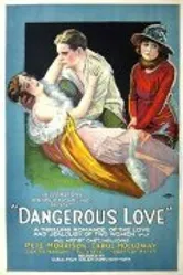 Dangerous Love постер
