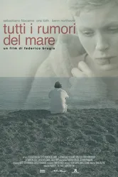 Tutti i rumori del mare постер