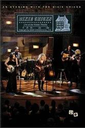An Evening with the Dixie Chicks постер