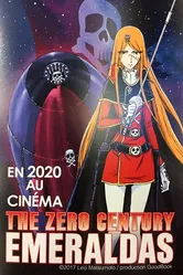 The Zero Century: Emeraldas постер