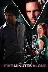 Five Minutes Alone постер