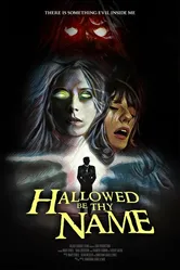 Hallowed Be Thy Name 2021 постер