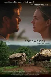 Somewhere 2004 постер