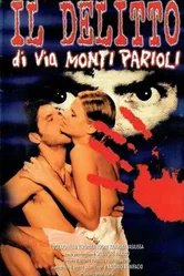 Il delitto di Via Monte Parioli постер