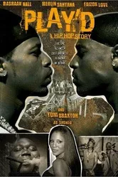 Play'd: A Hip Hop Story постер