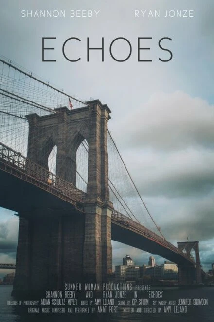 Постер Echoes 2014, США, короткометражка