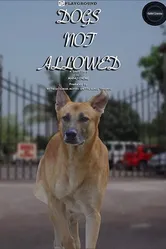 Dogs Not Allowed: A Silent Movie постер