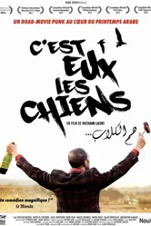 C'est eux les chiens... постер
