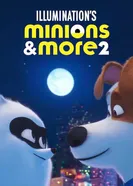 Minions & More 2 постер