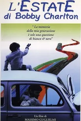 Лето Бобби Карльтон 1995 постер