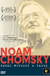 Noam Chomsky: Rebel Without a Pause постер
