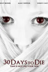 30 дней до смерти 2009 постер