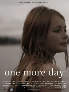 Постер One More Day 2010