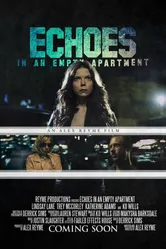Echoes in an Empty Apartment постер