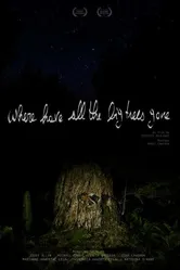 Where Have All the Big Trees Gone постер