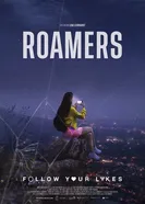 Roamers - Follow Your Likes постер
