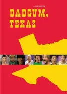 Dadgum, Texas постер