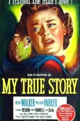 My True Story постер