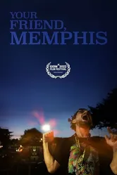 Your Friend, Memphis постер
