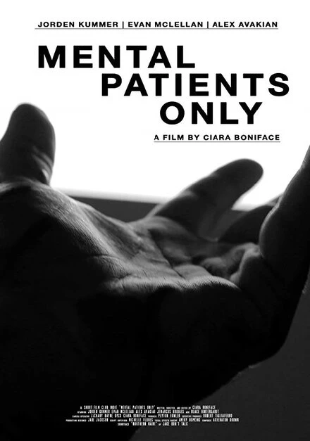 Постер Mental Patients Only