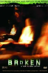 Broken 2005, США постер