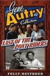 Last of the Pony Riders постер
