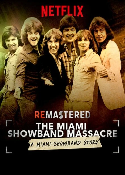 Постер Новое звучание. Расправа над группой The Miami Showband 2019