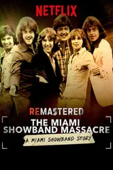 Новое звучание. Расправа над группой The Miami Showband 2019 постер
