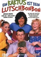 Ein Kaktus ist kein Lutschbonbon постер