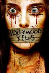 Hollywood Kills постер