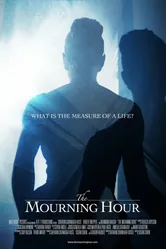 The Mourning Hour постер