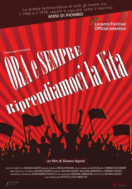 Постер Ora e sempre riprendiamoci la vita