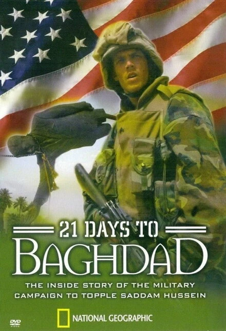 Постер National Geographic: 21 Days to Baghdad