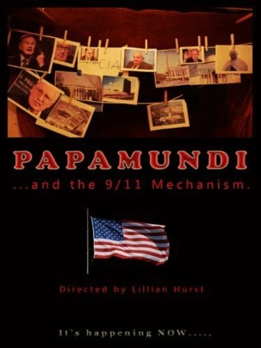 Постер Papamundi and the 9/11 Mechanism