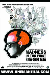 Madness in the First Degree постер