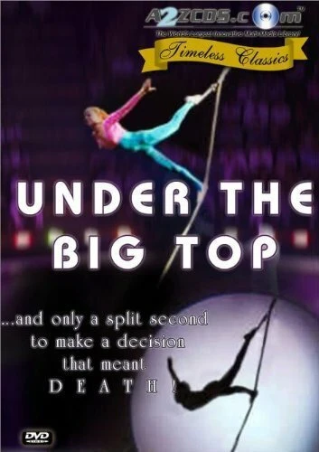 Постер Under the Big Top