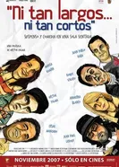 Ни такие длинные... ни такие короткие 2007 постер