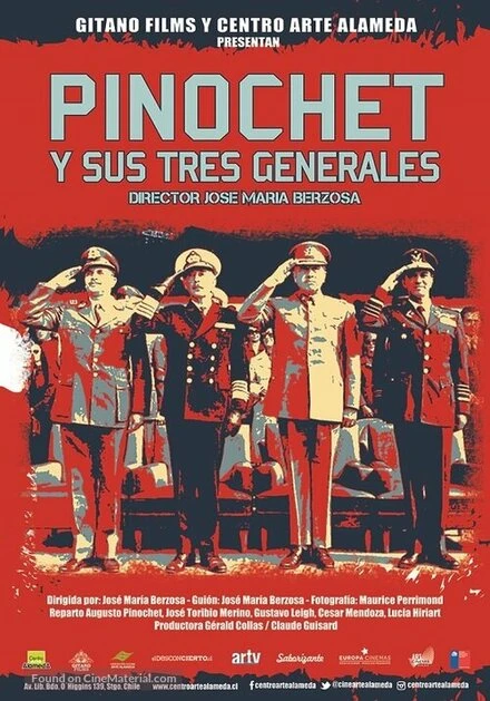 Постер Пиночет и три его генерала 2004