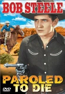 Постер Paroled - To Die