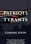 Patriots and Tyrants постер