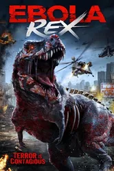 Ebola Rex постер