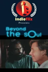 Beyond the Soul постер