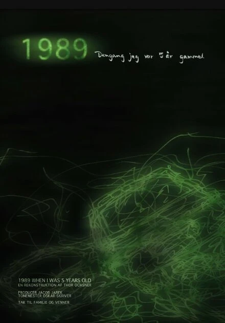 Постер 1989: Когда мне было 5 лет 2010