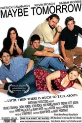 Maybe Tomorrow 2008 постер