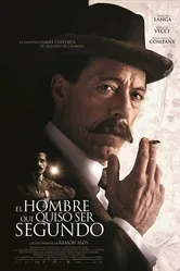 El hombre que quiso ser Segundo постер