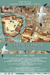 Il ghetto di Venezia. 500 anni di vita постер