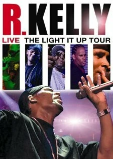 Постер R. Kelly Live: The Light It Up Tour